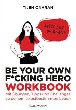 Abbildung von Onaran | Be Your Own F*cking Hero - das Workbook | 1. Auflage | 2024 | beck-shop.de
