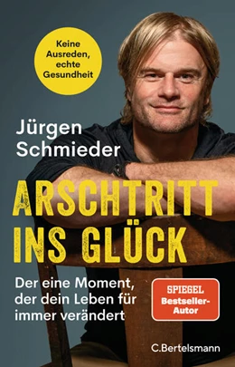 Abbildung von Schmieder | Arschtritt ins Glück | 1. Auflage | 2024 | beck-shop.de