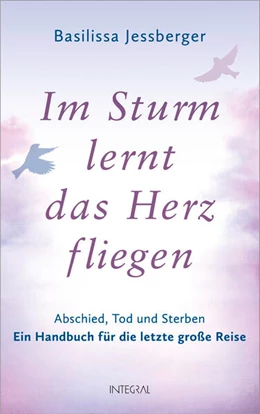 Abbildung von Jessberger | Im Sturm lernt das Herz fliegen | 1. Auflage | 2024 | beck-shop.de