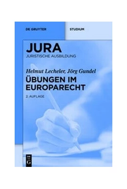Abbildung von Lecheler / Gundel | Übungen im Europarecht | 2. Auflage | 2025 | beck-shop.de