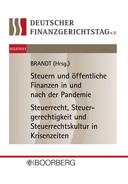 Abbildung von Brandt | Tagungsband 18. und 19. Deutscher Finanzgerichtstag 2022/2023 | 1. Auflage | 2024 | beck-shop.de