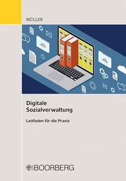 Abbildung von Müller | Digitale Sozialverwaltung | 1. Auflage | 2024 | beck-shop.de