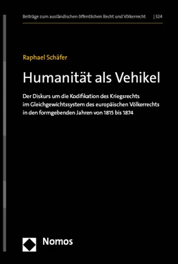 Abbildung von Schäfer | Humanität als Vehikel | 1. Auflage | 2024 | 324 | beck-shop.de