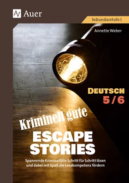 Abbildung von Weber | Kriminell gute Escape Stories Deutsch 5-6 | 1. Auflage | 2023 | beck-shop.de