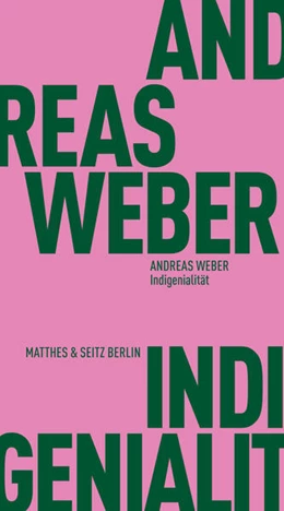 Abbildung von Weber | Indigenialität | 1. Auflage | 2024 | beck-shop.de