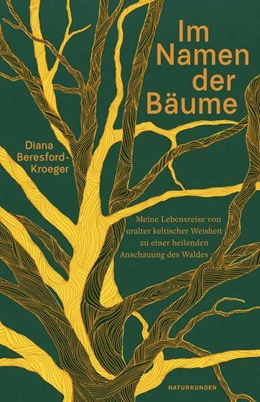 Abbildung von Beresford-Kroeger / Schalansky | Im Namen der Bäume | 1. Auflage | 2024 | beck-shop.de