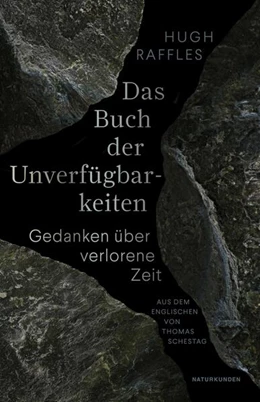 Abbildung von Raffles / Schalansky | Das Buch der Unverfügbarkeiten | 1. Auflage | 2024 | beck-shop.de