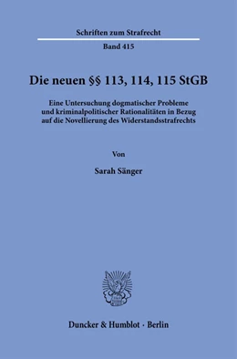 Abbildung von Sänger | Die neuen §§ 113, 114, 115 StGB. | 1. Auflage | 2023 | 415 | beck-shop.de
