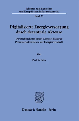 Abbildung von Jahn | Digitalisierte Energieversorgung durch dezentrale Akteure. | 1. Auflage | 2023 | 25 | beck-shop.de