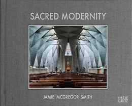 Abbildung von McGregor Smith | Sacred Modernity | 1. Auflage | 2024 | beck-shop.de