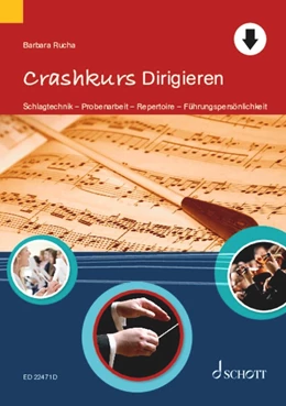 Abbildung von Rucha | Crashkurs Dirigieren | 1. Auflage | 2024 | beck-shop.de