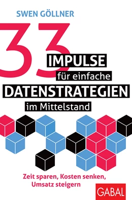Abbildung von Göllner | 33 Impulse für einfache Datenstrategien im Mittelstand | 1. Auflage | 2024 | beck-shop.de