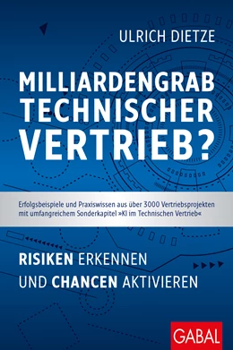 Abbildung von Dietze | Milliardengrab Technischer Vertrieb? | 1. Auflage | 2024 | beck-shop.de