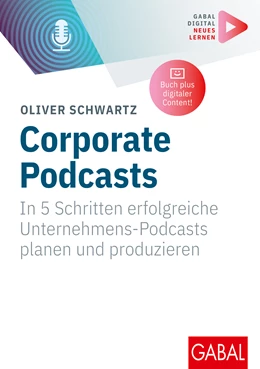 Abbildung von Schwartz | Corporate Podcasts | 1. Auflage | 2024 | beck-shop.de