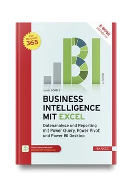 Abbildung von Schels | Business Intelligence mit Excel | 3. Auflage | 2023 | beck-shop.de
