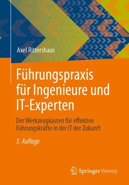 Abbildung von Rittershaus | Führungspraxis für Ingenieure und IT-Experten | 3. Auflage | 2024 | beck-shop.de