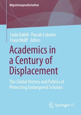 Abbildung von Dakhli / Laborier | Academics in a Century of Displacement | 1. Auflage | 2024 | beck-shop.de