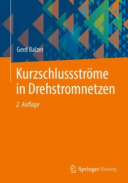 Abbildung von Balzer | Kurzschlussströme in Drehstromnetzen | 2. Auflage | 2024 | beck-shop.de