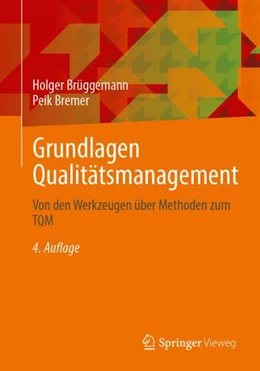 Abbildung von Brüggemann / Bremer | Grundlagen Qualitätsmanagement | 4. Auflage | 2024 | beck-shop.de
