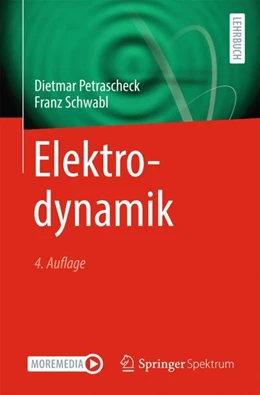 Abbildung von Petrascheck / Schwabl | Elektrodynamik | 4. Auflage | 2024 | beck-shop.de