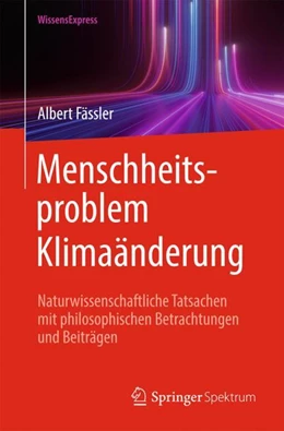 Abbildung von Fässler | Menschheitsproblem Klimaänderung | 1. Auflage | 2024 | beck-shop.de