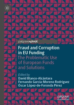 Abbildung von Blanco-Alcántara / García-Moreno Rodríguez | Fraud and Corruption in EU Funding | 1. Auflage | 2023 | beck-shop.de