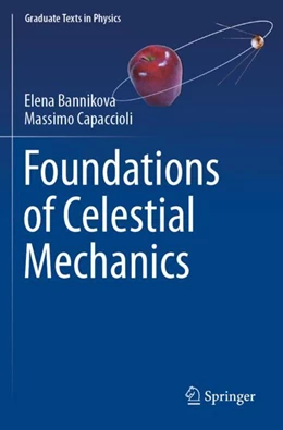 Abbildung von Bannikova / Capaccioli | Foundations of Celestial Mechanics | 1. Auflage | 2023 | beck-shop.de