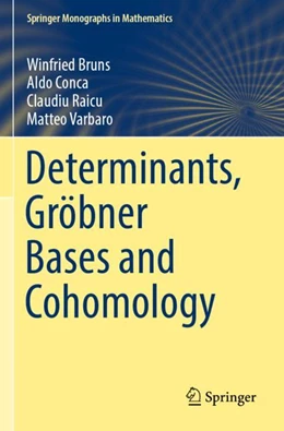 Abbildung von Bruns / Conca | Determinants, Gröbner Bases and Cohomology | 1. Auflage | 2023 | beck-shop.de