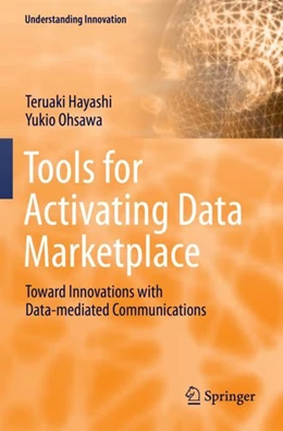 Abbildung von Hayashi / Ohsawa | Tools for Activating Data Marketplace | 1. Auflage | 2023 | beck-shop.de