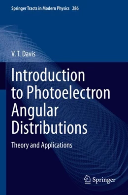 Abbildung von Davis | Introduction to Photoelectron Angular Distributions | 1. Auflage | 2023 | 286 | beck-shop.de