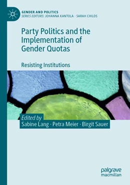 Abbildung von Lang / Meier | Party Politics and the Implementation of Gender Quotas | 1. Auflage | 2023 | beck-shop.de