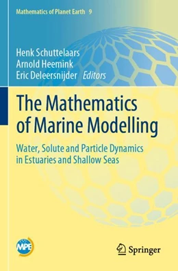 Abbildung von Schuttelaars / Heemink | The Mathematics of Marine Modelling | 1. Auflage | 2023 | 9 | beck-shop.de