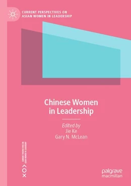Abbildung von Ke / McLean | Chinese Women in Leadership | 1. Auflage | 2023 | beck-shop.de