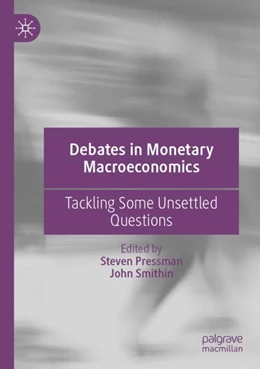 Abbildung von Pressman / Smithin | Debates in Monetary Macroeconomics | 1. Auflage | 2023 | beck-shop.de