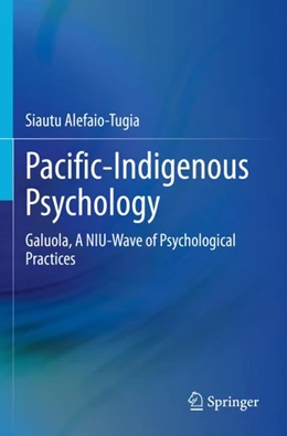 Abbildung von Alefaio-Tugia | Pacific-Indigenous Psychology | 1. Auflage | 2023 | beck-shop.de