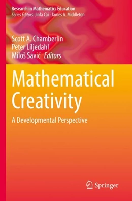 Abbildung von Chamberlin / Liljedahl | Mathematical Creativity | 1. Auflage | 2023 | beck-shop.de