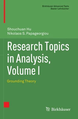 Abbildung von Hu / Papageorgiou | Research Topics in Analysis, Volume I | 1. Auflage | 2023 | beck-shop.de