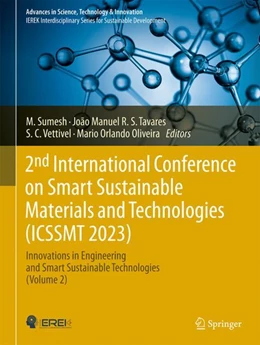 Abbildung von Sumesh / Tavares | 2nd International Conference on Smart Sustainable Materials and Technologies (ICSSMT 2023) | 1. Auflage | 2024 | beck-shop.de