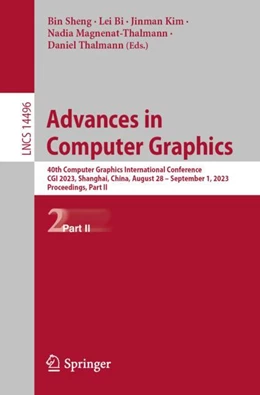 Abbildung von Sheng / Bi | Advances in Computer Graphics | 1. Auflage | 2024 | 14496 | beck-shop.de