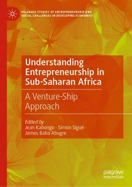 Abbildung von Kabongo / Sigué | Understanding Entrepreneurship in Sub-Saharan Africa | 1. Auflage | 2024 | beck-shop.de