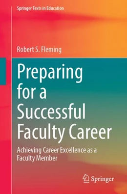 Abbildung von Fleming | Preparing for a Successful Faculty Career | 1. Auflage | 2024 | beck-shop.de