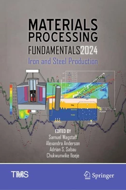 Abbildung von Wagstaff / Anderson | Materials Processing Fundamentals 2024 | 1. Auflage | 2024 | beck-shop.de