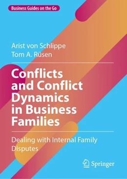 Abbildung von von Schlippe / Rüsen | Conflicts and Conflict Dynamics in Business Families | 1. Auflage | 2024 | beck-shop.de