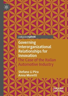 Abbildung von Li Pira / Moretti | Governing Interorganizational Relationships for Innovation | 1. Auflage | 2024 | beck-shop.de