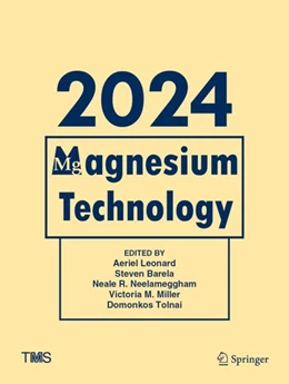 Abbildung von Leonard / Barela | Magnesium Technology 2024 | 1. Auflage | 2024 | beck-shop.de