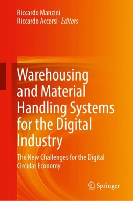 Abbildung von Manzini / Accorsi | Warehousing and Material Handling Systems for the Digital Industry | 1. Auflage | 2024 | beck-shop.de