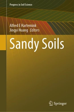 Abbildung von Hartemink / Huang | Sandy Soils | 1. Auflage | 2024 | beck-shop.de