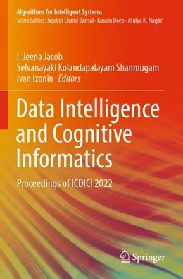 Abbildung von Jacob / Kolandapalayam Shanmugam | Data Intelligence and Cognitive Informatics | 1. Auflage | 2023 | beck-shop.de