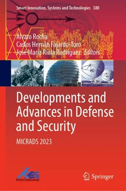 Abbildung von Rocha / Fajardo-Toro | Developments and Advances in Defense and Security | 1. Auflage | 2024 | 380 | beck-shop.de