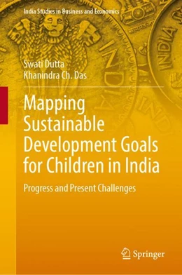Abbildung von Dutta / Das | Mapping Sustainable Development Goals for Children in India | 1. Auflage | 2024 | beck-shop.de